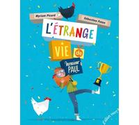 L'étrange Vie De M. Paul