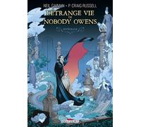 Neil Gaiman – L'Étrange vie de Nobody Owens – Intégrale – Cartonné (Delcourt)