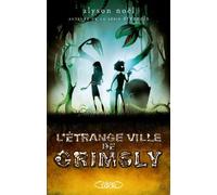 L'étrange Ville De Grimsly