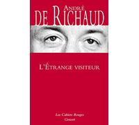 L'étrange visiteur: Les Cahiers rouges