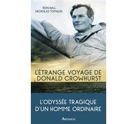 L'étrange voyage de Donald Crowhurst - Ron Hall - Arthaud - broché - Récit