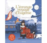 L'étrange voyage d'Eugénie