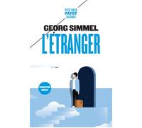 Georg Simmel – L'étranger – Traduction : Frédéric Joly – Payot