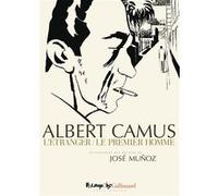 L'Étranger - Le premier homme Albert Camus (Auteur), José Munoz (Auteur), José Munoz (Illustration)