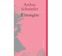 L'Etrangère - Arthur Schnitzler - Stock - broché - Livre