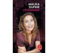 L'Étrangère Malika Oufkir (Auteur)