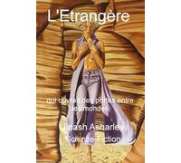 L'Etrangère: qui ouvrait des portes entre les mondes