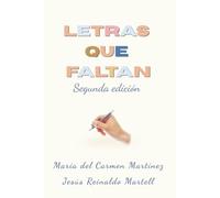 Letras que Faltan: Segunda edición