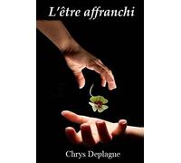 L'être affranchi