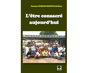 L'être consacré aujourd'hui: Nécessité de faire mémoire de la vocation à la vie consacrée