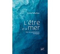 L'être et la mer: Pour un existentialisme écologique