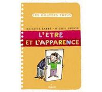 L'être et l'apparence Jacques Azam (Illustration), Michel Puech (Auteur), Brigitte Labbé (Auteur)