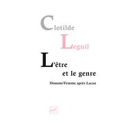 L'être et le genre: Homme/Femme après Lacan