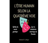 L'être humain selon la quatrième voie