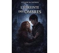 L'étreinte des ombres