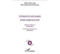 L'étreinte des rimes Rime abbracciate - Bilingue français - italien - Maria Gabriella Romani Kouacou - L'harmattan - broché - Poésie