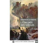 L'Etreinte des siècles