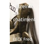 l'étreinte du chatiment