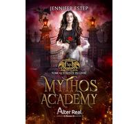 L'Etreinte du givre: Mythos Academy - T04