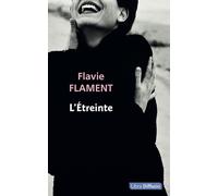 L'Étreinte Edition en gros caractères - Flavie Flament - Libra Diffusio - broché - Roman