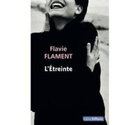 L'Étreinte Flavie Flament (Auteur)
