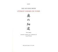 L'étroit chemin du fond: Edition bilingue français-japonais