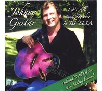 Johnny Guitar - Let's All Stand Together in The USA
