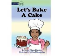 Lets Bake A Cake - Chandra Sonny Vikash - Library for All - Livre en Anglais Chandra Sonny VikashChandra Sonny Vikash (Auteur)