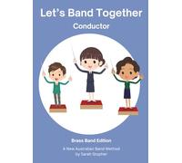 Let's Band Together - Conductor: Brass Band Edition