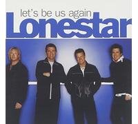 Let's Be Us Again by Lonestar