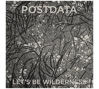 Let's Be Wilderness