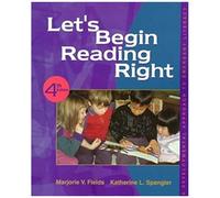 Let's Begin Reading Right: A Developmental Approach To Emergent Literacy