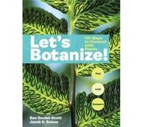 Lets Botanize - Jacob S. Suissa - Workman Publishing - Livre en Anglais - Paperback Jacob S. SuissaJacob S. Suissa (Auteur)