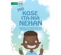 Let's Brush Our Teeth (Tetun Edition) / Mai Kose Ita-Nia Nehan