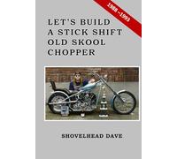 Let's Build a Stick Shift Old Skool Chopper