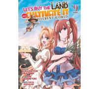 Let's Buy the Land and Cultivate It in a Different World (Manga) Vol. 9 - Rokujuuyon Okazawa - Seven Seas Entertainment - ebook (ePub illustré) - Livre