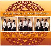 Let's Call the Lord; Annou Rele Bondye