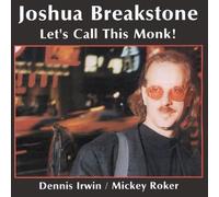 Let's Call This Monk! by JOSHUA BREAKSTONE (1997-02-27)