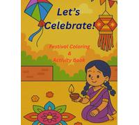 Let's Celebrate!: Festival Coloring & Activity Book