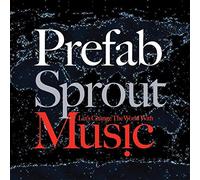 Prefab Sprout - Let's Change The World with Music [Remastered] [Import]