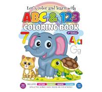 Let's color and learn with ABC & 123 COLORING BOOK - 2nd Edition: Color, Trace & Match Letters, Numbers & Shapes - Early Learning Fun for Toddlers and Kids Ages 1-5