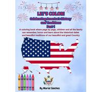 LET'S COLOR! Celebrating America's History and Traditions Part 1