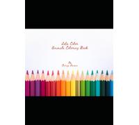 Let's Color: Cute Animals Coloring Book by Chiragi Daxini