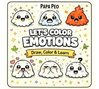 LET'S COLOR EMOTIONS!: A Fun & Educational Coloring Book for Kids | Learn Emotions and Feelings Through Drawing, Coloring and Creative Play with Easy & Engaging Activities