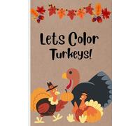Lets Color Turkeys