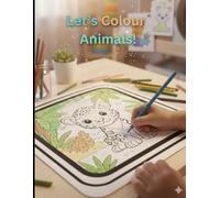 Let's Colour Animals