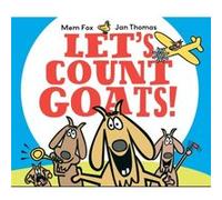Lets Count Goats by Mem Fox & Illustrated by Jan Thomas Fox, Mem (Auteur)
