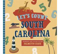 Let's Count South Carolina A Counting Board Book Primer - Christopher Robbins - Familius - ebook (ePub) - Livre