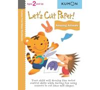 Let's Cut Paper! Amazing Animals: Ages 3 and Up