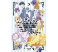 Let's Dance A Waltz 2 - [Version Originale] Natsumi Ando (Auteur)